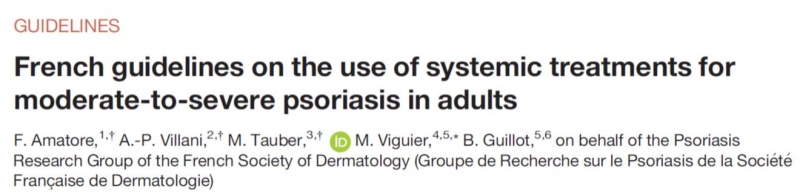 Psoriasis et traitements systémiques : les premières recommandations françaises sont publiées ! 